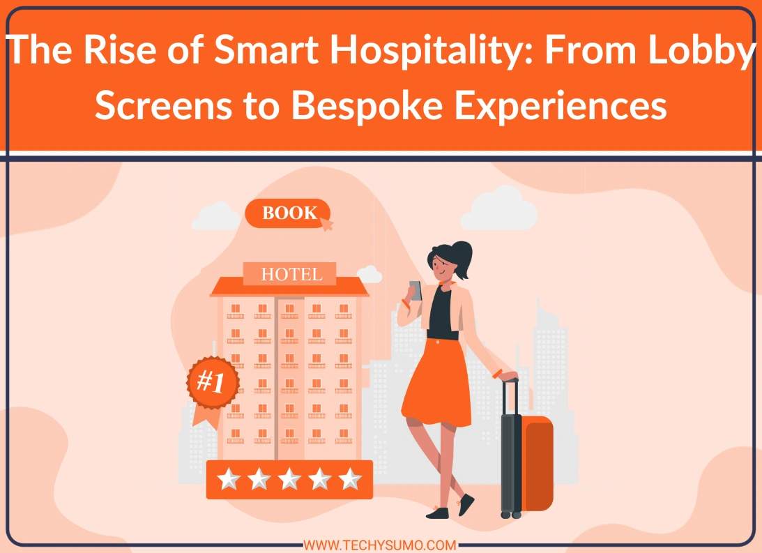 The Rise of Smart Hospitality