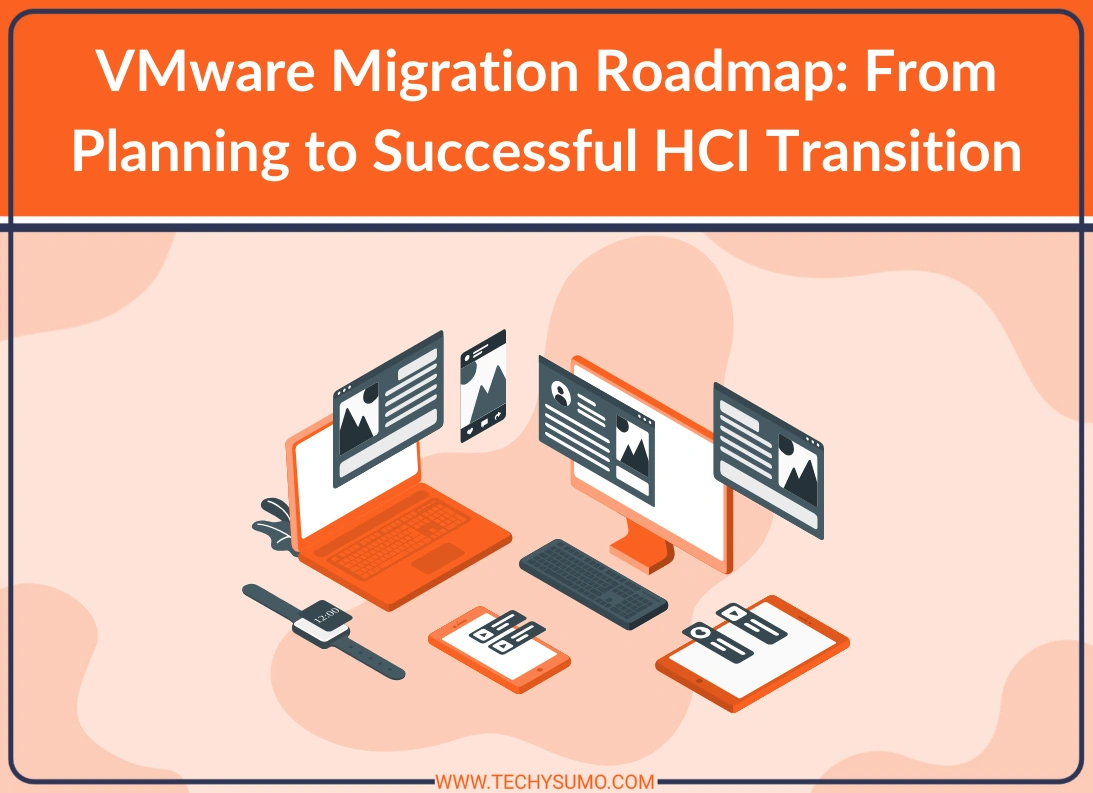 VMware Migration Roadmap