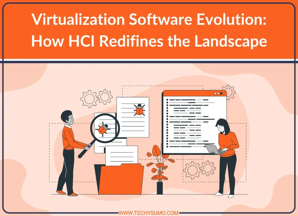 Virtualization Software Evolution