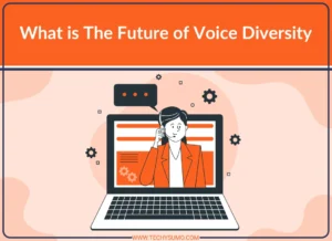 Future of Voice Diversity