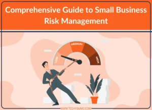 Guide to Small Business Risk Management