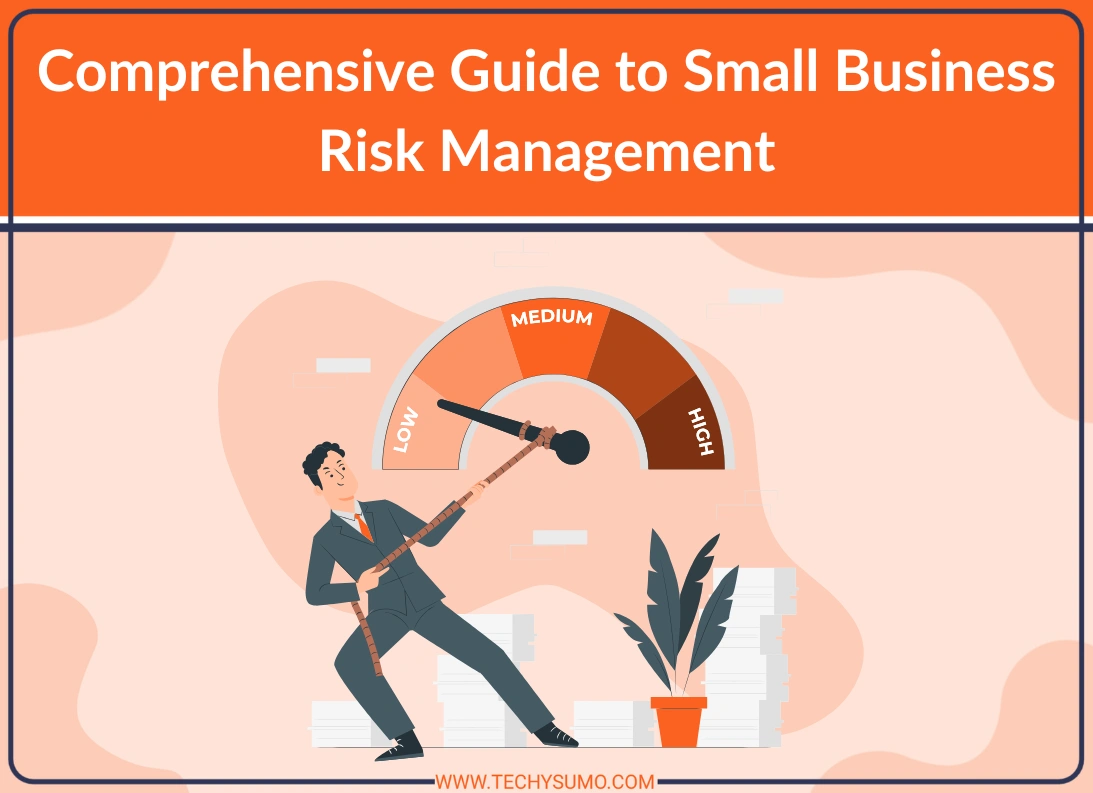 Guide to Small Business Risk Management