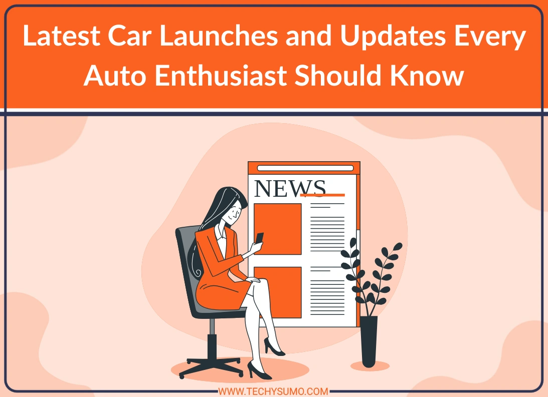 Latest Car Launches and Updates