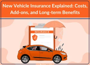 New Vehicle Insurance Explained