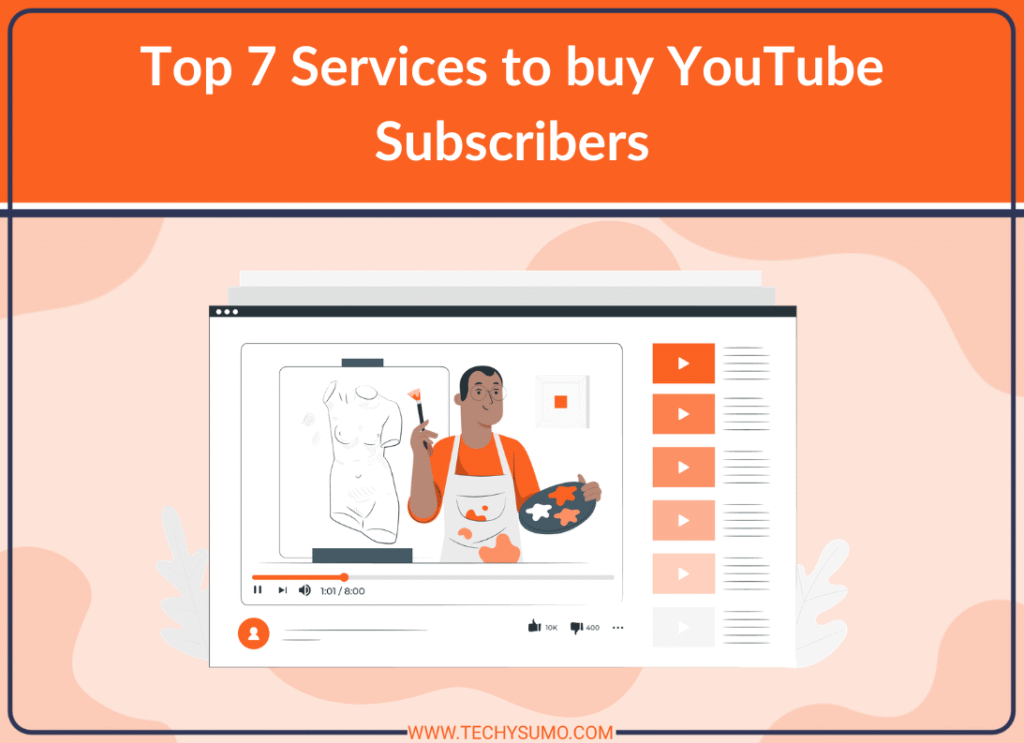 Services to buy YouTube Subscribers