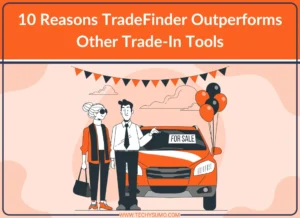 TradeFinder Outperforms Other Trade-In Tools