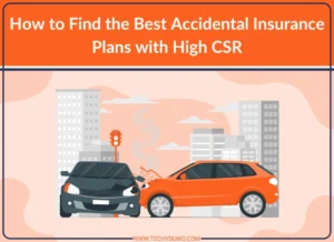 Find the Best Accidental Insurance Plans