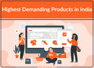 highest demanding products