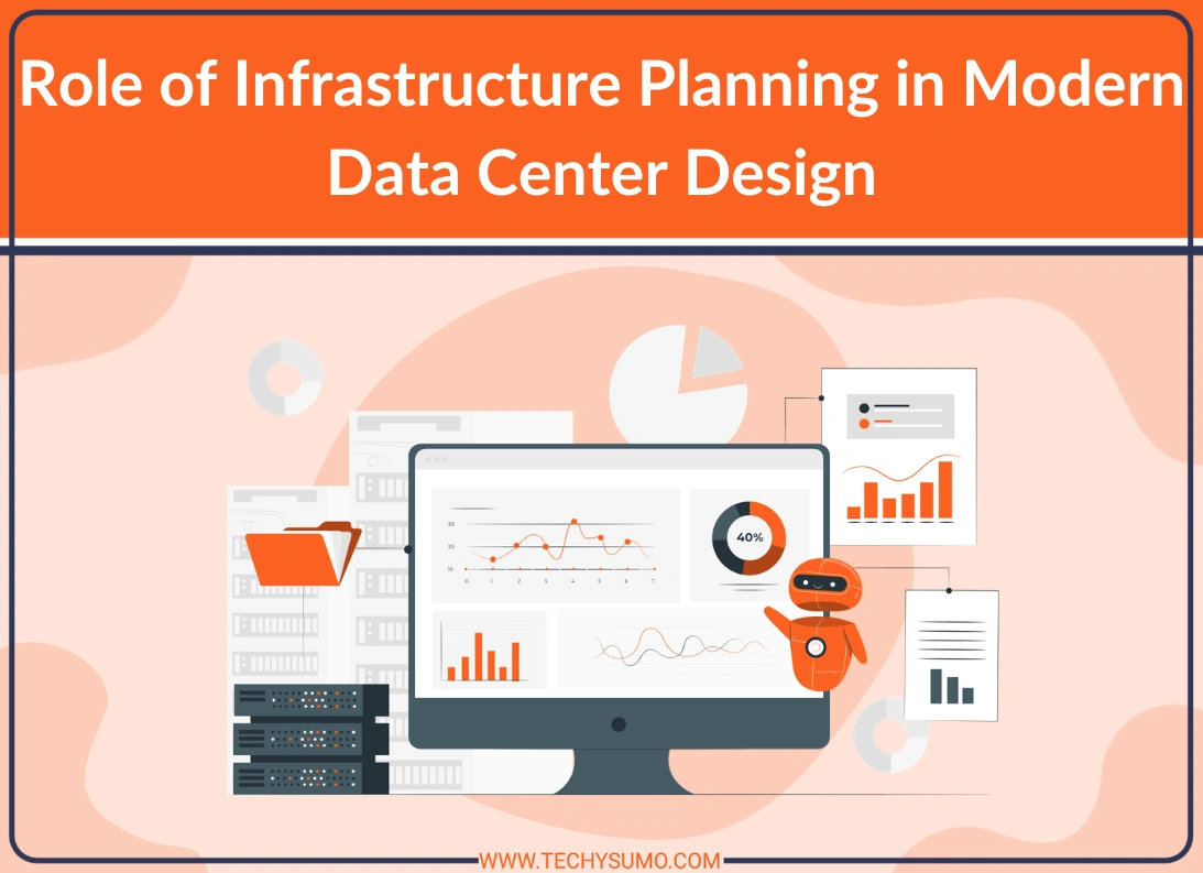 Role of Infrastructure in Data Center Design