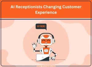 AI Receptionists Changing Customer Experience