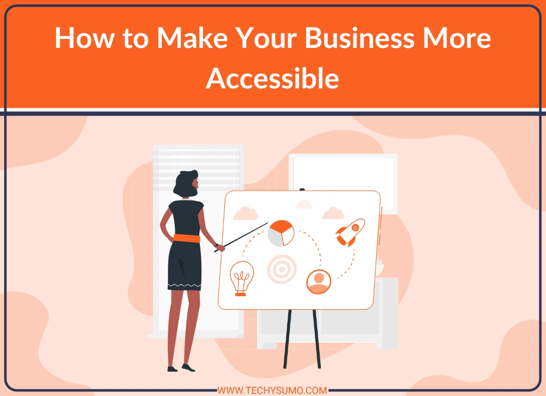 Make Your Business More Accessible