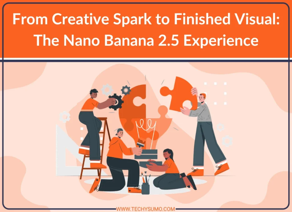 The Nano Banana 2.5 Experience